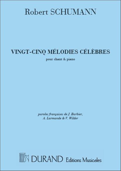 25 Melodies Celebres  - zpěv a klavír